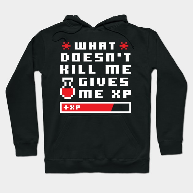 What Doesn't Kill Me Give Me XP Pixel Hoodie by DetourShirts